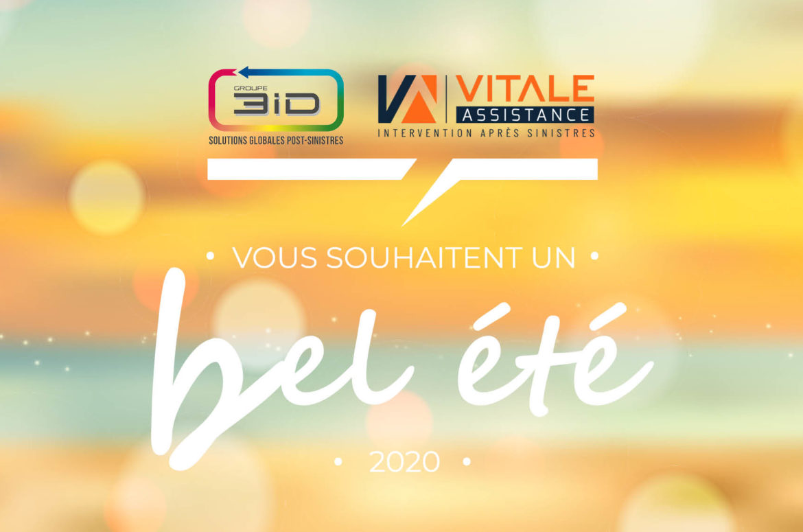 3iD-Vitale Assistance vous souhaitent un bel été 2020 !